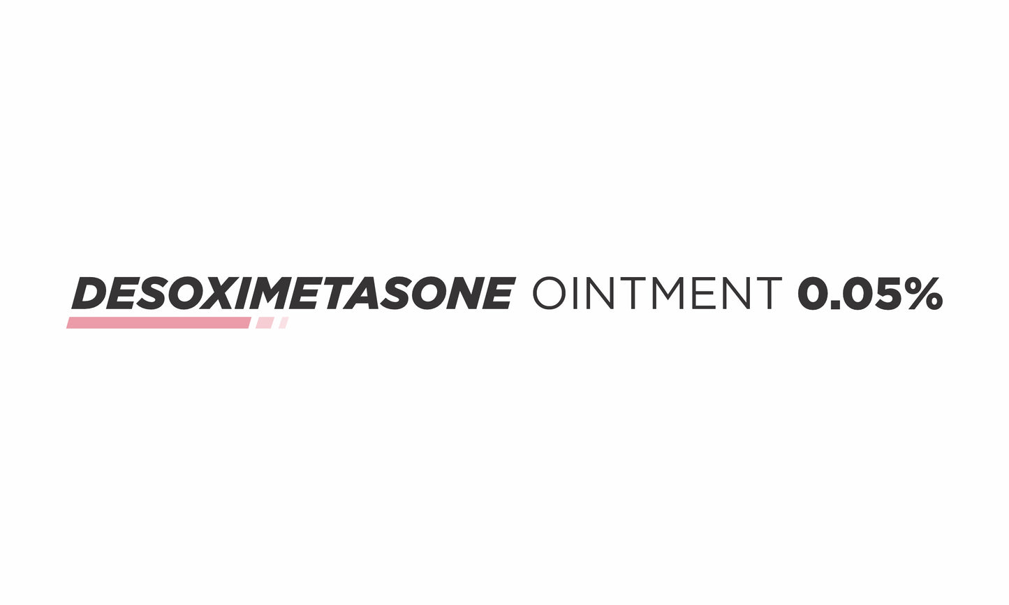 DESOXIMETASONE OI 0.25% 60GM TOP