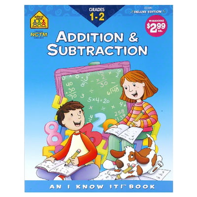 School Zone Addition & Subtraction Grades 1-2 Workbook