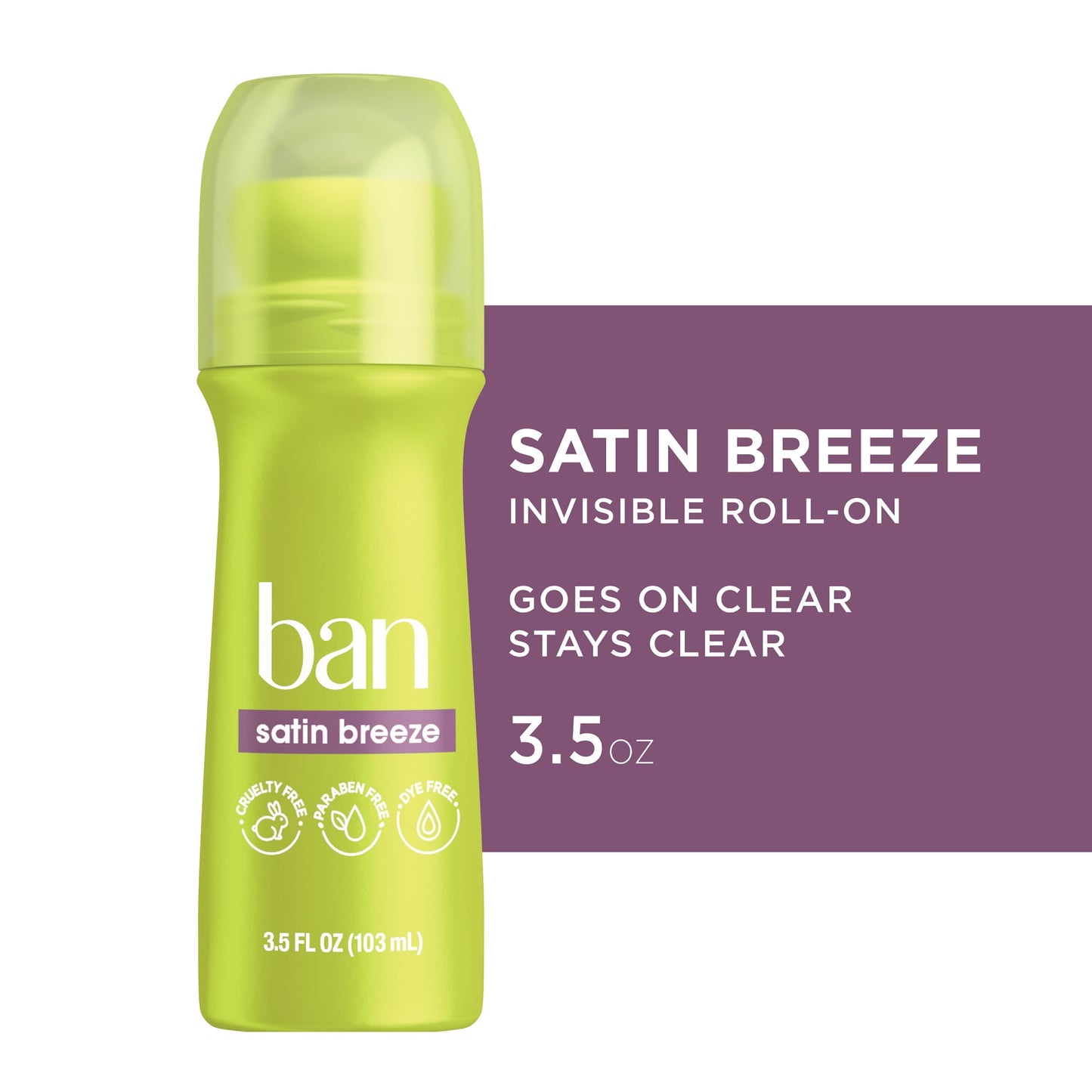 BAN ROLL ON SATIN BREEZE   3.5Z