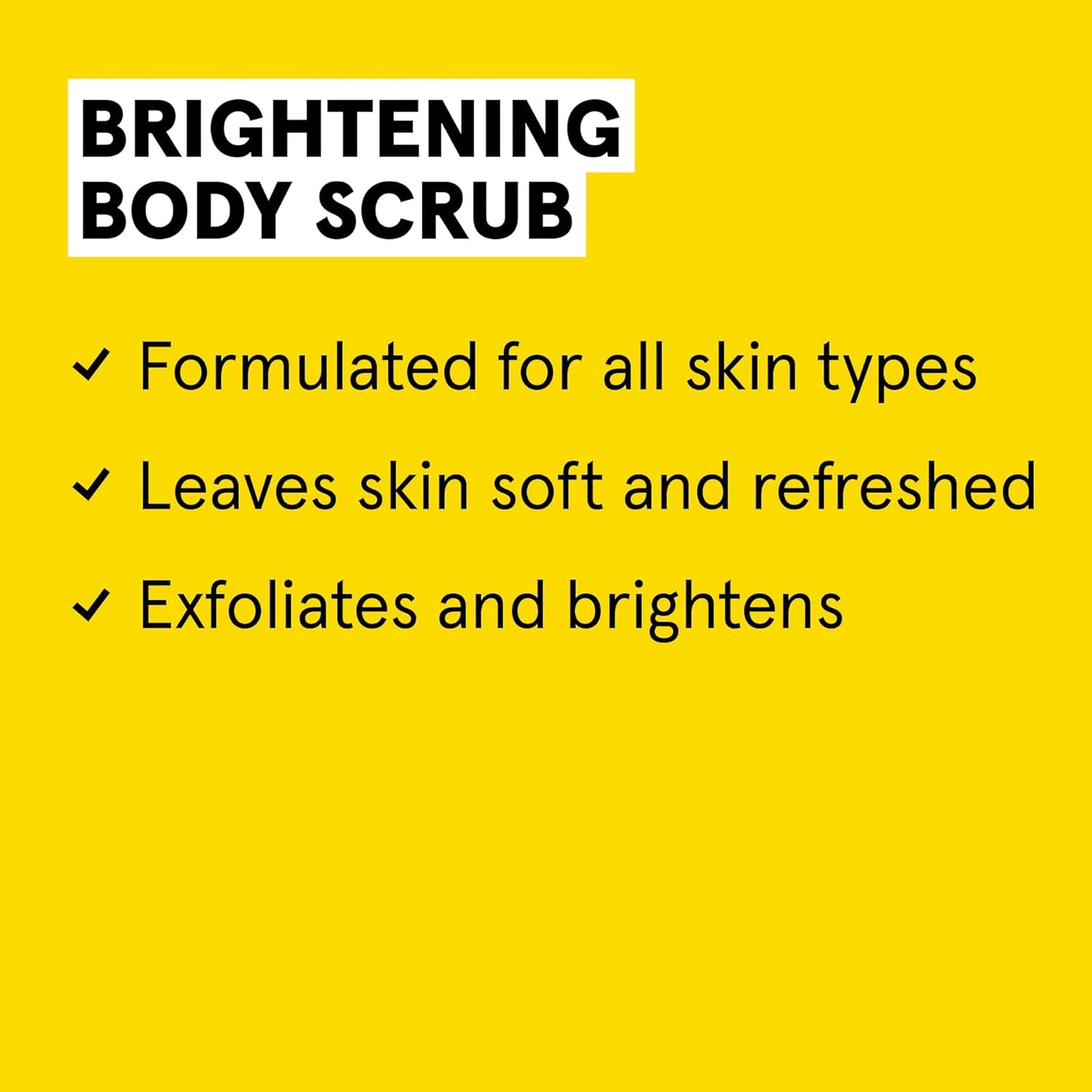 BODY SCRUB,BRIGHTENING