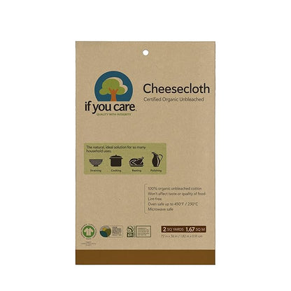 IF YOU CARE CHEESECLOTH,UNBLEACHED