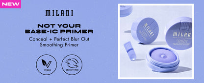 Milani Conceal + Perfect Blur Out Smoothing Primer