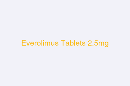 EVEROLIMUS TB 2.5MG 4X7 BPK