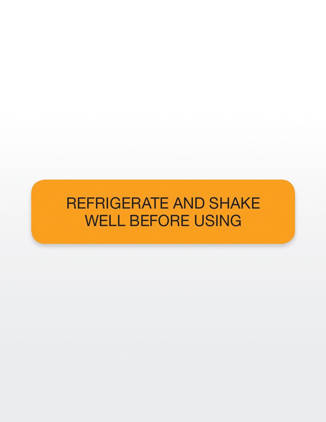 RX LABEL REFRIGERATE SHAKE WELL 1000CT