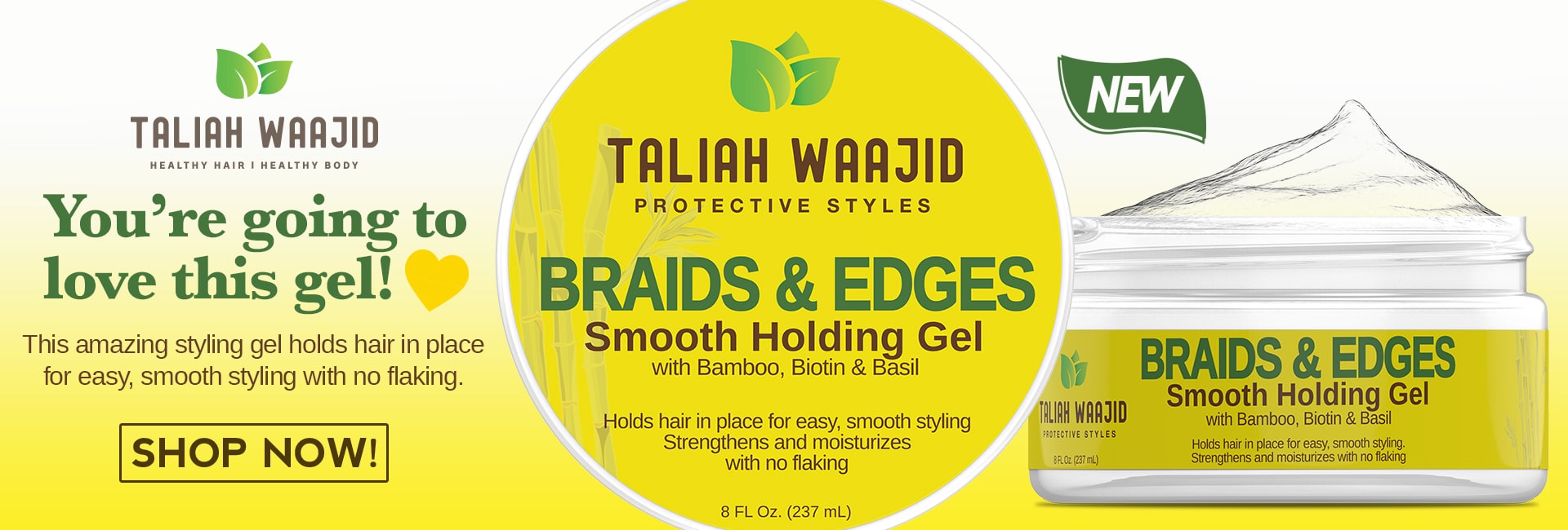 TALIAH PROT STYL BRAIDS&EDGES8Z