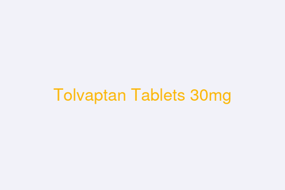 TOLVAPTAN TB 30MG 10UD BPK