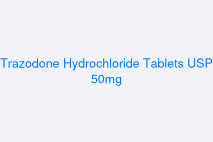 TRAZODONE HCL TB 50MG 500