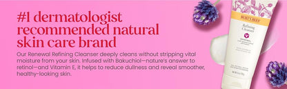 Burt's Bees Renewal Refining Cleanser, 6 oz